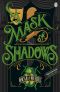 [Frey & McGray 03] • A Mask of Shadows